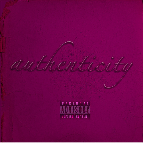 Authenticity ft. Tyler Negrón