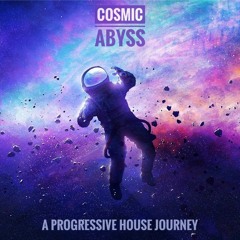 Cosmic Abyss: A Progressive House Journey