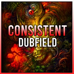 Dubfield - Consistent ( DUB )