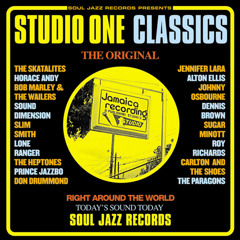 STUDIO ONE BY SOUL JAZZ RECORDS - Part 1