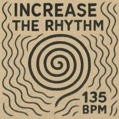 Increase The Rhythm (Original mix)