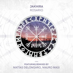 Jakhira - Rosario (Matías Delóngaro Remix)