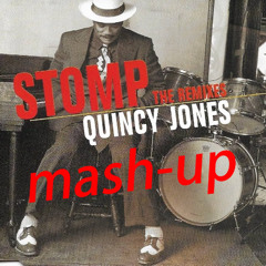 Quincy Jones - Stomp pizaman mash-up