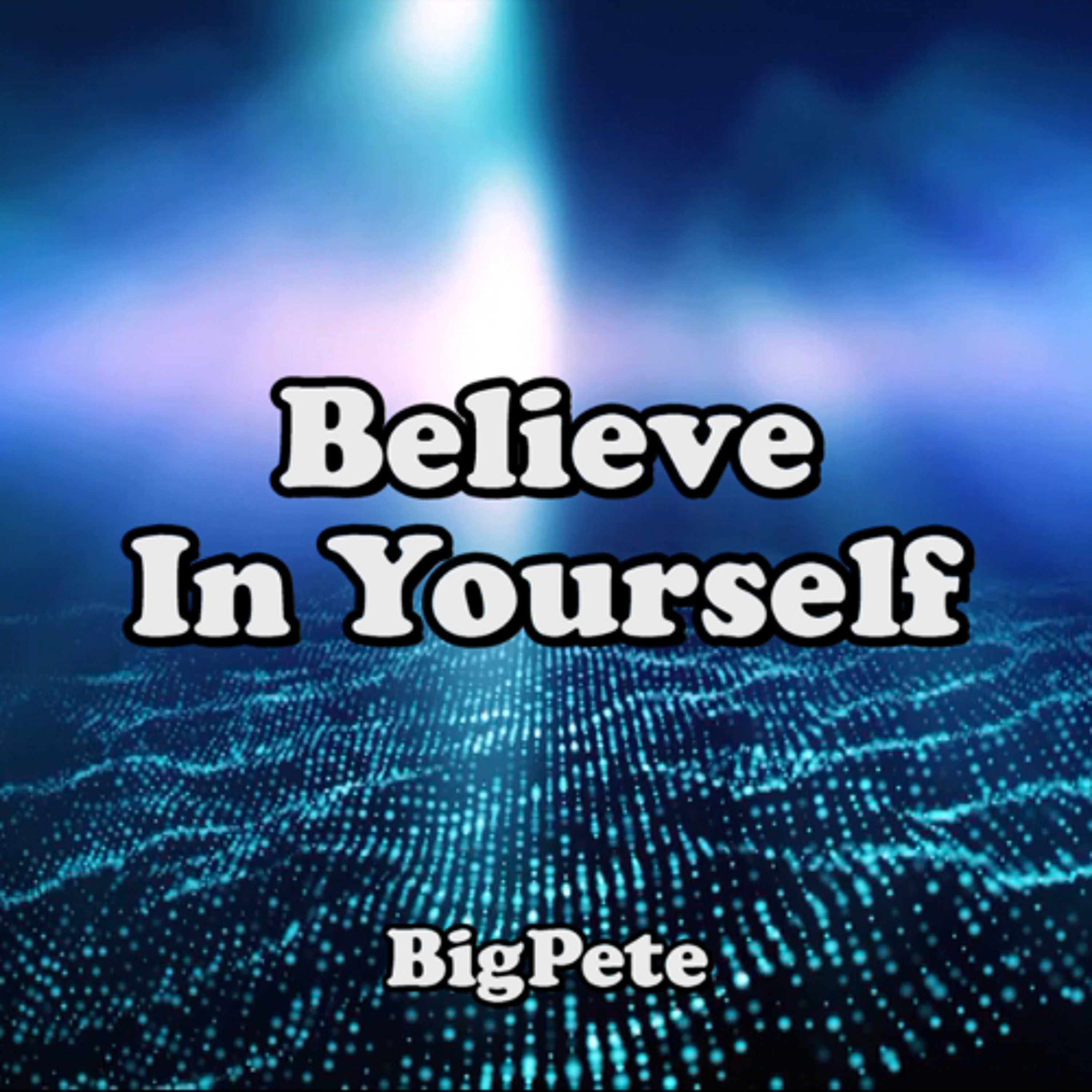 Believe In Yourself episode artwork