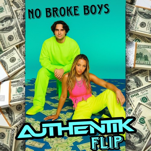 No Broke Boys (Authentik Flip)