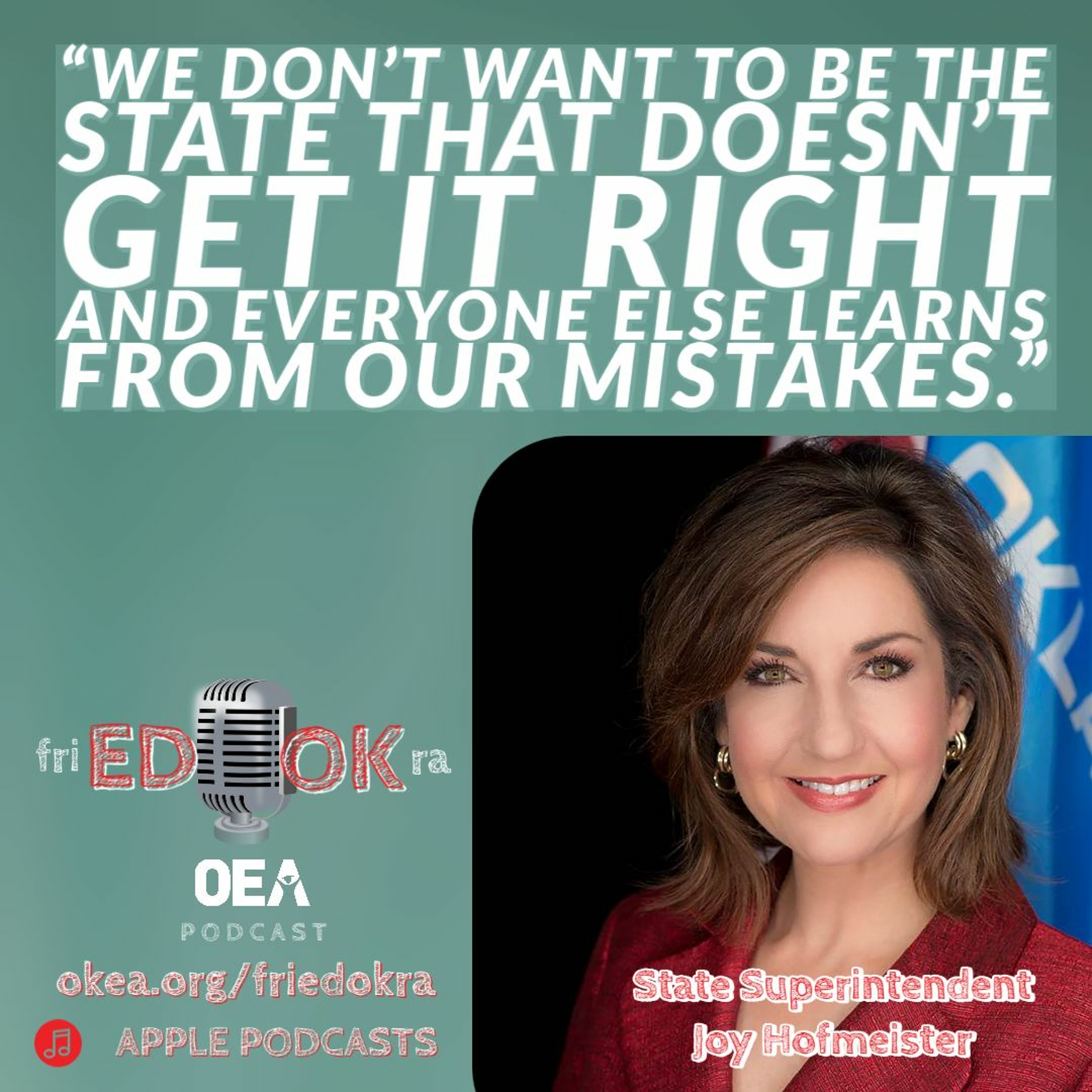 EPISODE 23 -- Superintendent Joy Hofmeister episode artwork