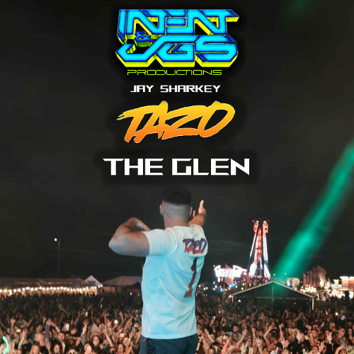 MC TAZO - JGS & INTENT - JAY SHARKEY  The Glen