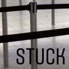 Stuck