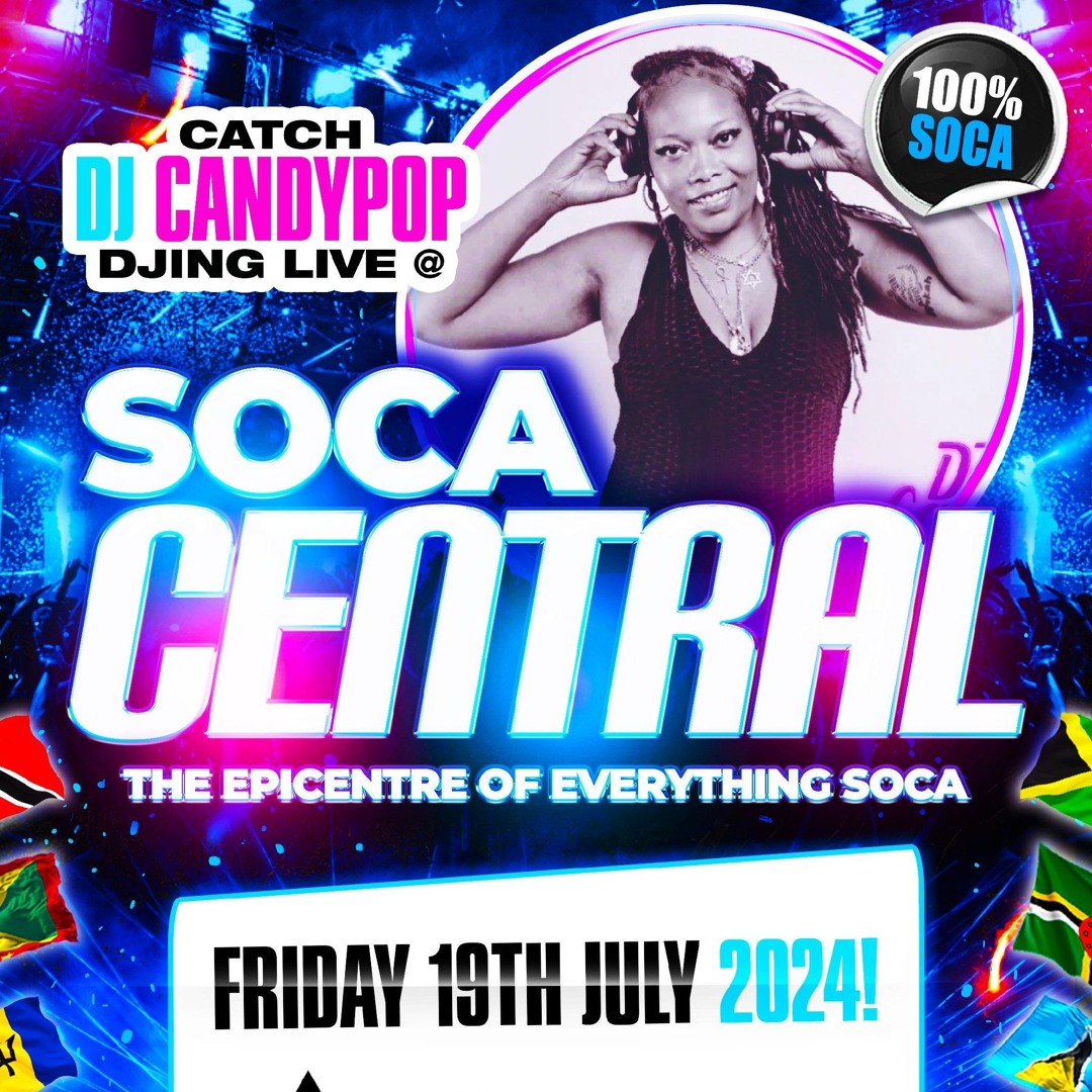 Stream Soca Central 2024 by DJ Candypop Dubois | Listen online for free ...