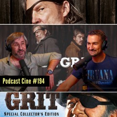 True Grit | 1969 vs 2010 | #Podcast #Cine #194