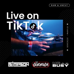 DJ SURPRISE - MC BUSY b2b MC SIMPSON - Tiktok Live