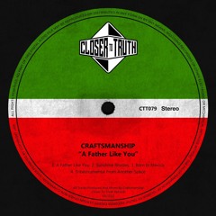 PREMIERE: Craftsmanship - Tribestrumental From Another Space (Original Mix) [CTT079]