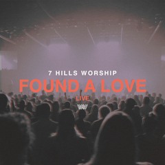 Found A Love (Live)