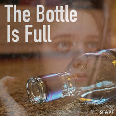 The Bottle Is Full