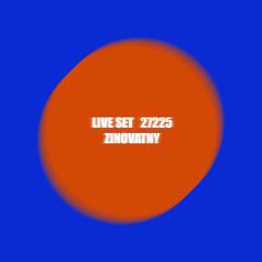 Zinovatny - Live Set 27225