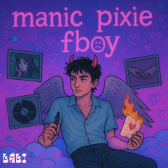 manic pixie fboy