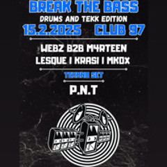 LesQue - Break The Bass 15.2.'25