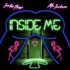 Inside Me (with Ms. Jackson)