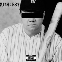 Ruthless Ft Dei The Great & UglyDrae