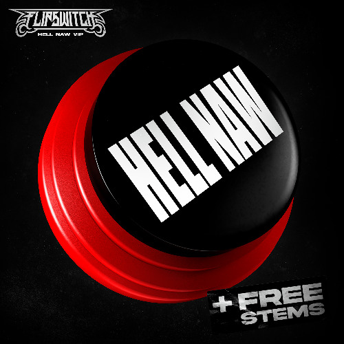 HELL NAW VIP + FREE STEMS