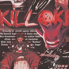 13Killoki - MOSHPIT FULL LEAK (orijinal)