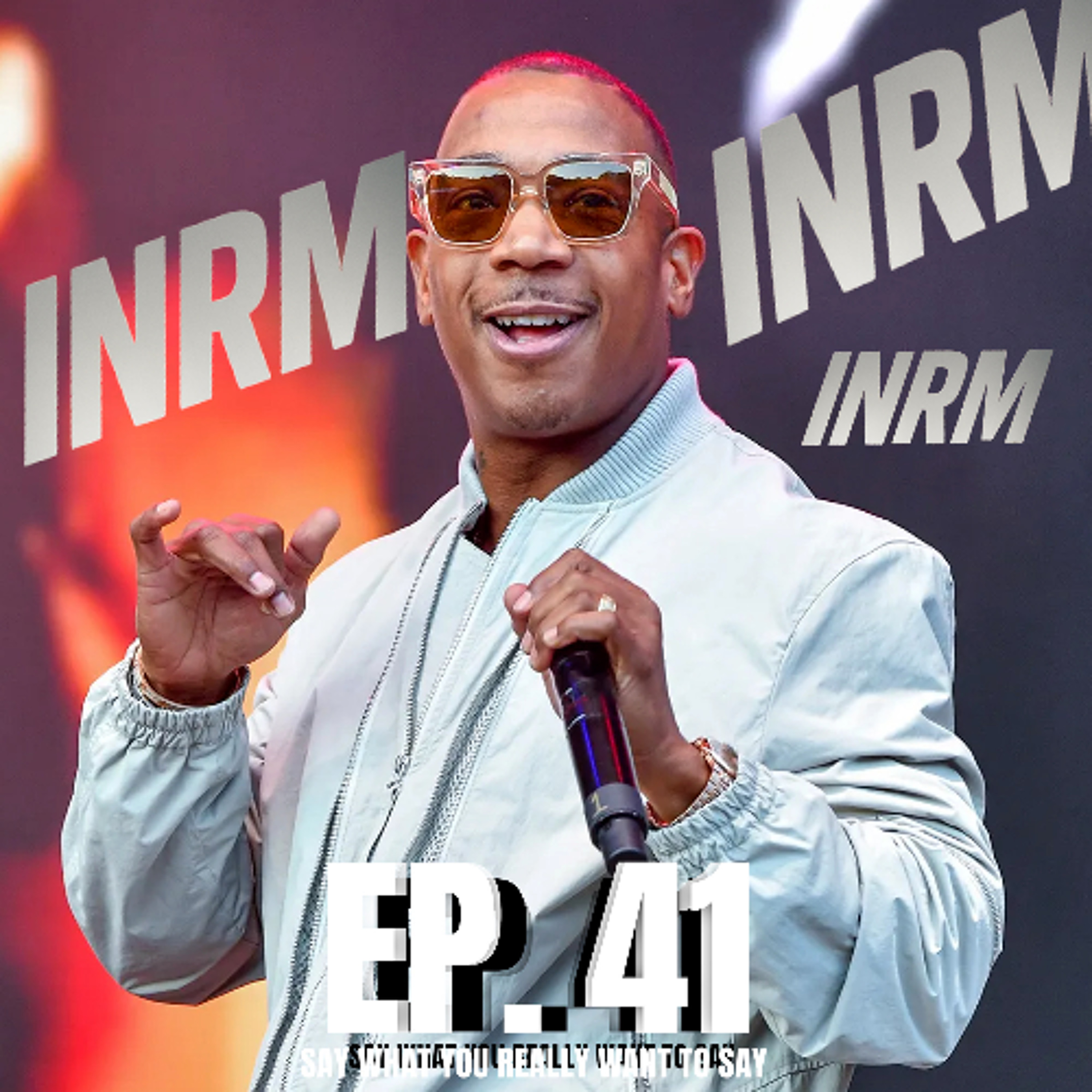 Ep. 41 Say what you really Want to Say episode artwork