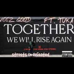 STREETS UNDEFEATED ( FEAT. TUKA