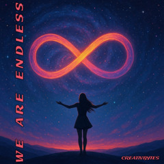 We Are Endless