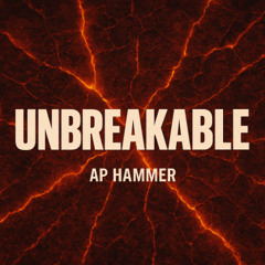 Unbreakable