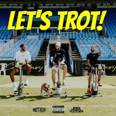 Let's Trot June 2022 VIP Mix (DJ Nate Jay)