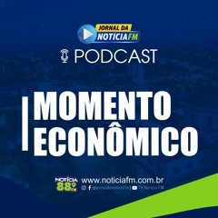 Momento Econômico -  28 - 07 - 2023