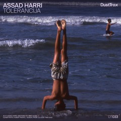 Assad Harri — Tolerancija  [Dust Trax]