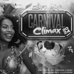 CARNIVAL CLIMAX 2024 PT.2