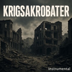 Krigsakrobater - Instrumental