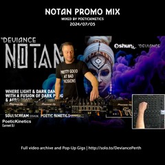 NOTAN Promo Mix | Mixed by PoeticKinetics