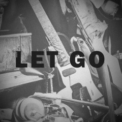Let Go