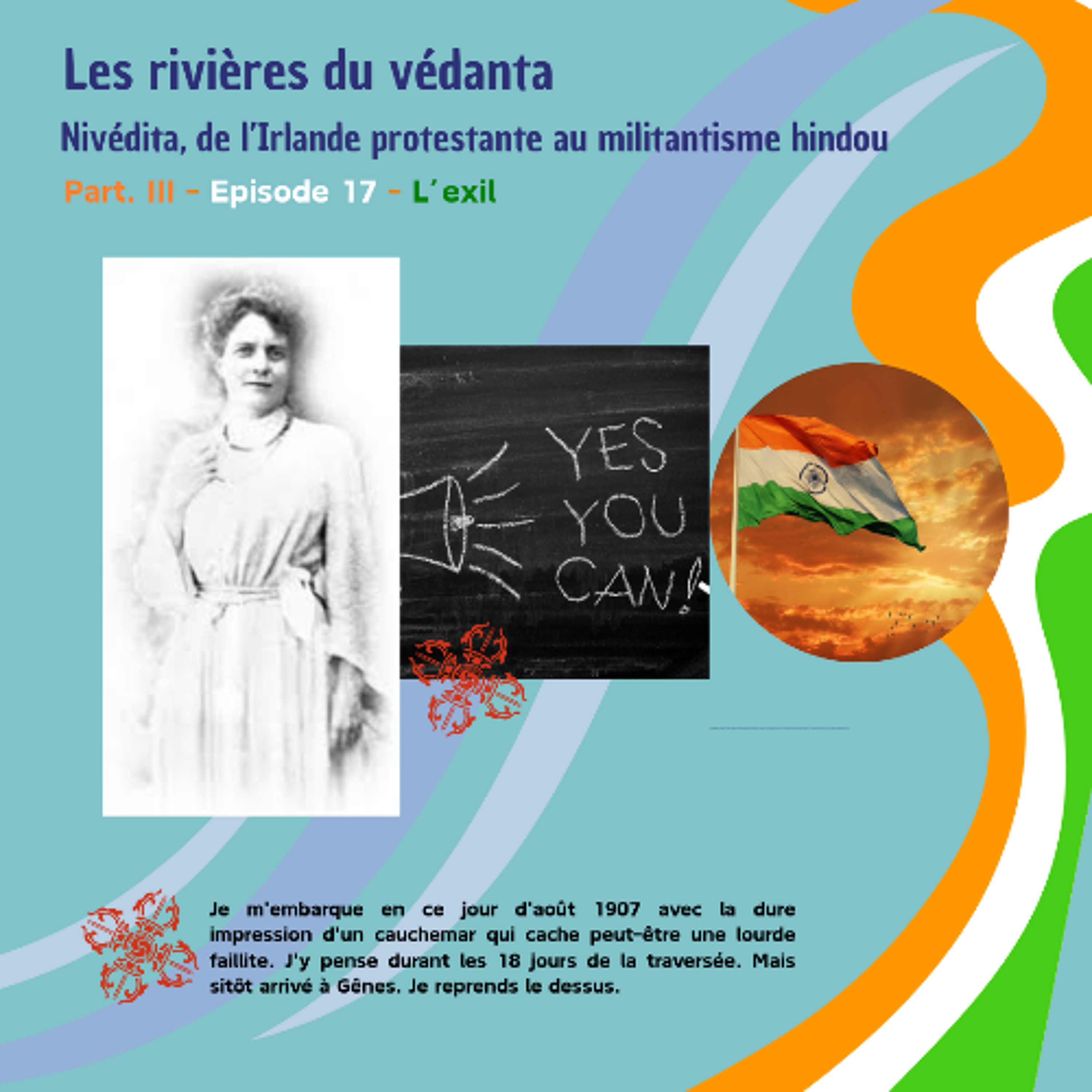 LES RIVIERES DU VEDANTA - L'exil (Mercredi 7 janvier 2026) episode artwork