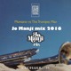 on Montano vs The Trumpet Man - Itza Trumpet Thing (Jo Manji&#x27;s Original Remix) djjomanji.com