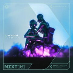 Revizion - Carry You | Q-dance presents NEXT