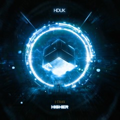 J-Trax - Higher [Out Now]