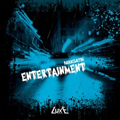 Maksatik - Entertainment