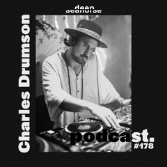 Charles Drumson - Deep Seahorse Podcast #178