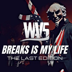 DJ WAVS @ Breaks Is My Life [The Last Edition]