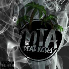 mta.xanda X mta.ron X mta.kayzo - DEAD ROSES (Official Audio)