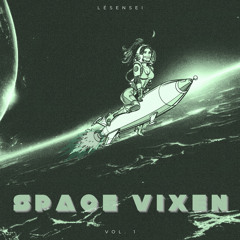LéSensei- Take It All (Space Vixen EP)