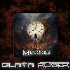 Memories - RÜGER X Glava