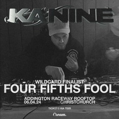 Four Fifths Fool - Kanine Wildcard Mix