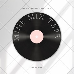 💿Waacking Mix Tape💿 (Nudisco)