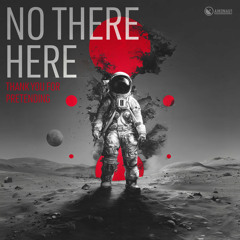 No There Here – Epilogue