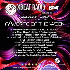 Marc Denuit // The Favorite of the Week  Podcast Mix  26.01 >02.02.24 On Xbeat Radio Station